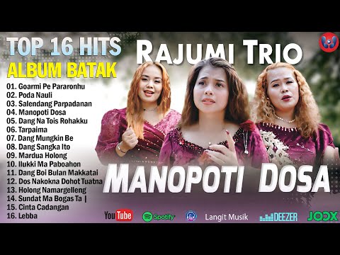 RAJUMI TRIO FULL ALBUM 2025 || Goarmi Pe Pararonhu, Poda Nauli || Lagu Batak Terbaik 2025 Tiktok