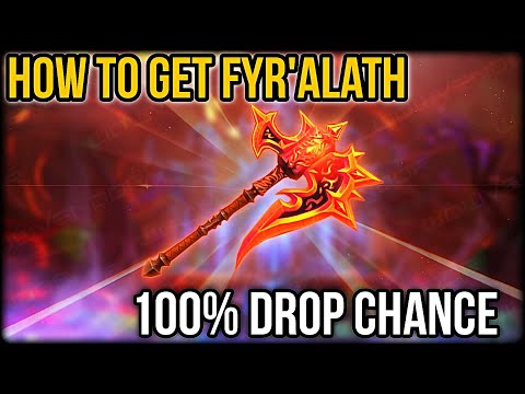 How to Get Fyr'alath Dreamrender 100% Drop Chance