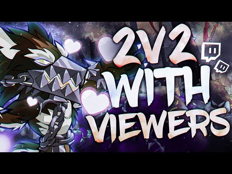2v2 With Viewers | Godly Mordex