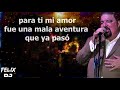 no es por que te quiero orquesta mulenze/pedro brull letra
