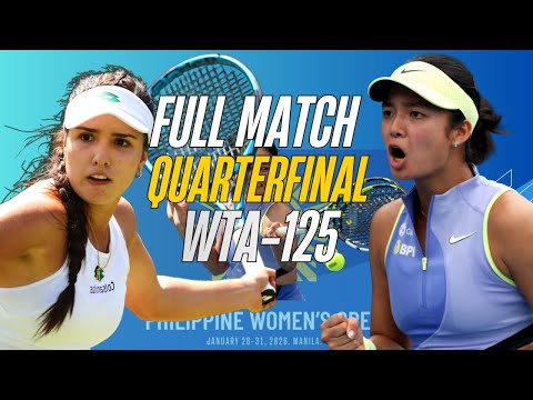 Full Match: Alex Eala vs Camila Osorio | Quarterfinal | Philippine Women's Open