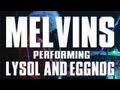Melvins performing Lysol & Eggnog at Festsaal Kreuzberg 2013