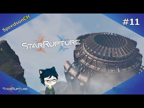 [StarRupture] ดวงดาวที่แตกสลาย #11 | บุกเครื่องยนต์ยักษ์ เพื่อสิ่งก่อสร้างตัวนี้