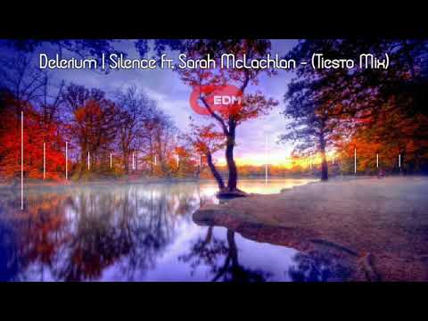 Delerium feat. Sarah McLachlan - Silence (Tiesto Mix)
