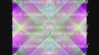 To be continued lyrics-Ne Yo