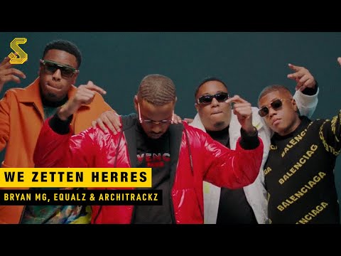Bryan Mg, Equalz & Architrackz - We Zetten Herres