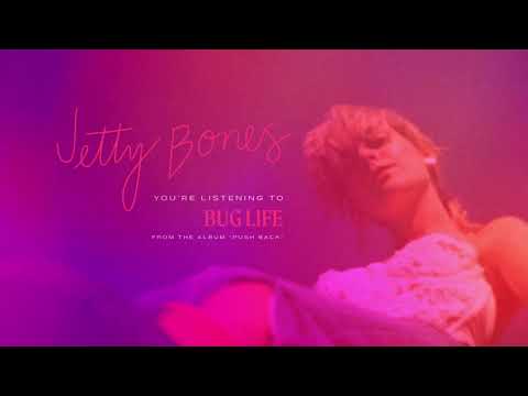 Jetty Bones - Bug Life