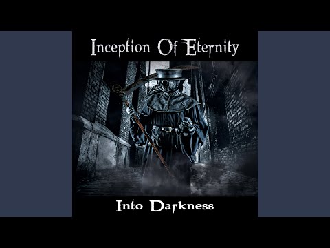 The Inception of Eternity (Intro)