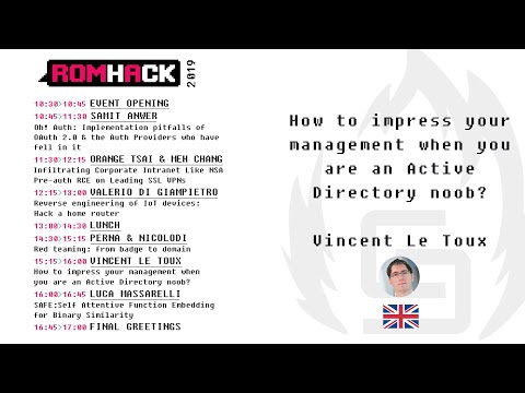 RomHack 2019 - Le Toux - How to impress your management when you are an Active Directory noob?