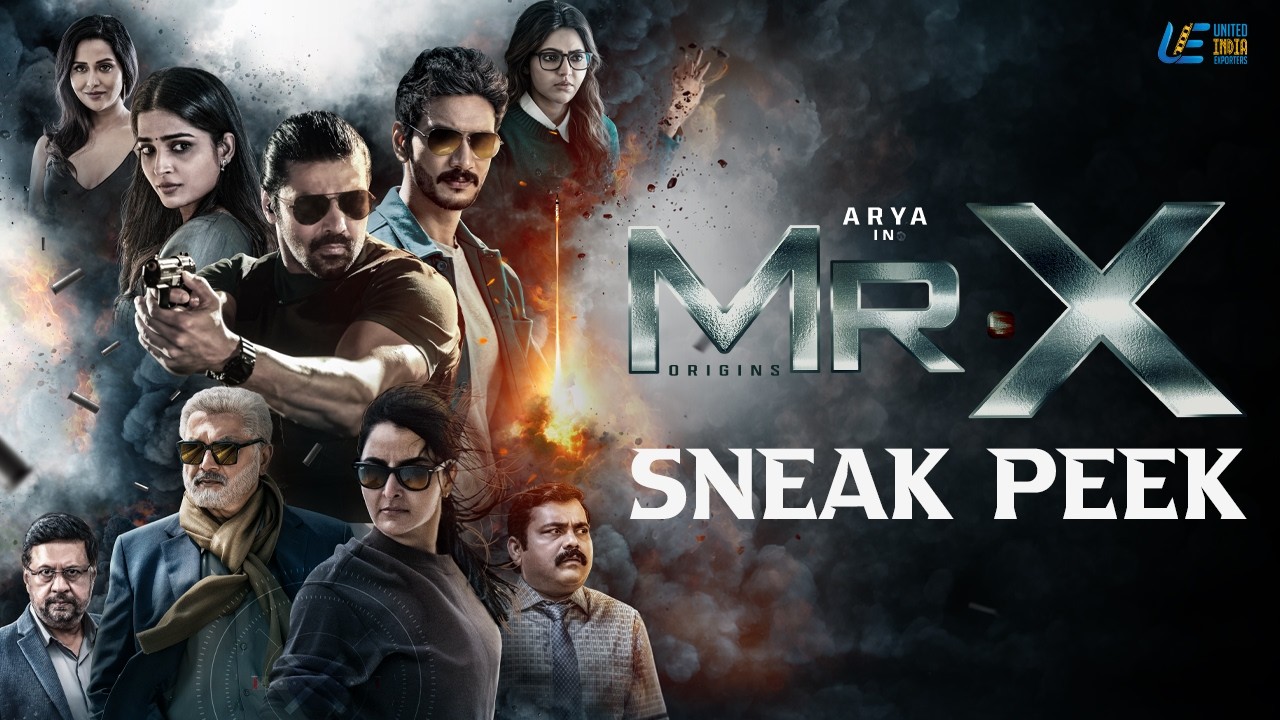 Mr X Sneak Peek 1 | Arya | Gautham Ram Karthik | Raiza Wilson R | Sarathkumar