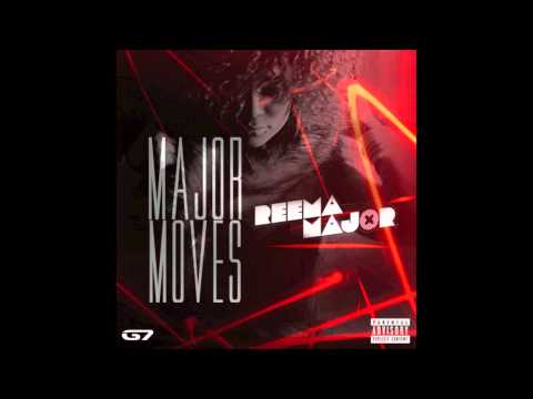 Reema Major - Major Moves