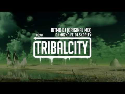 DJ Mozka ft. DJ Skarley - Ritmo DJ (Original Mix)