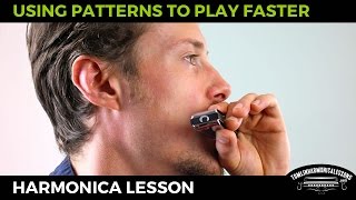 Blues harmonica lesson - How to play faster using patterns to get around the harmonica