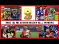 Hero ISL All season Golden Ball Winner List || ISL All Time Golden Ball Winners