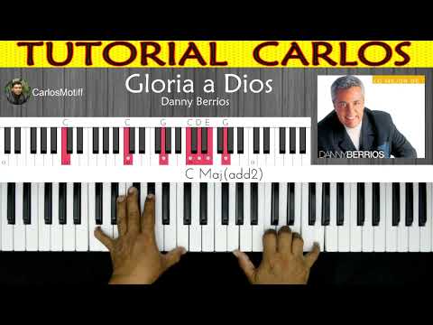 Gloria A Dios - Danny Berrios