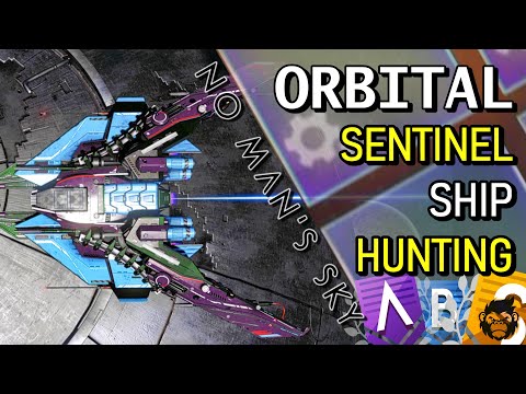 🔴 No Man's Sky ORBITAL | The Best Sentinel Ship Hunting Live | 4.65