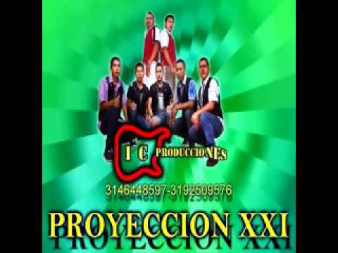 Proyección XXI     La Promesa   By Angel DJ