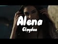 Claydee - Alena (lyrics)