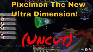 Pixelmon The New Ultra Dimension! (Uncut)