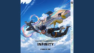 Download lagu Infinity (Free Fire 8th Anniversary) mp3