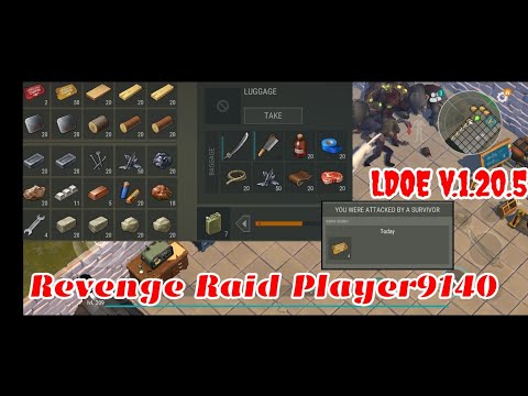 Revenge Raid Player9140 | Last Day on Earth v.1.20.5