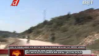 KÜTAHYA İL ÖZEL İDARESİ'NİN ASFALT SEZONU AÇILDI