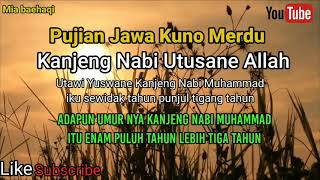 Download lagu Pujian Jawa Kuno Merdu //Kanjeng Nabi Utusane Allah mp3 Download lagu Pujian Jawa Kuno Merdu //Kanjeng Nabi Utusane Allah mp3