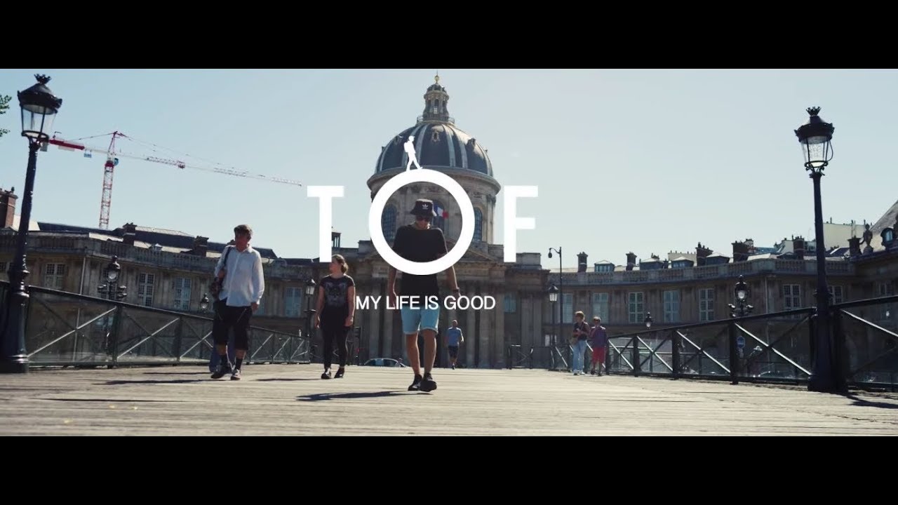 TOF — My Life Is Good