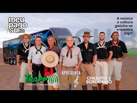 Meu Pago Sul and Chiquito & Bordoneio