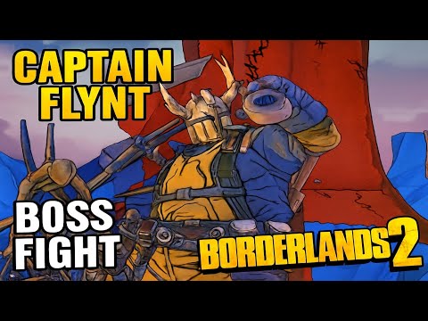 CAPTAIN FLYNT - Boss Fight | Borderlands 2 | Walkthrough, No Commentary, 4K
