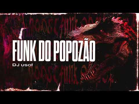 DJ usof - FUNK DO POPOZÃO