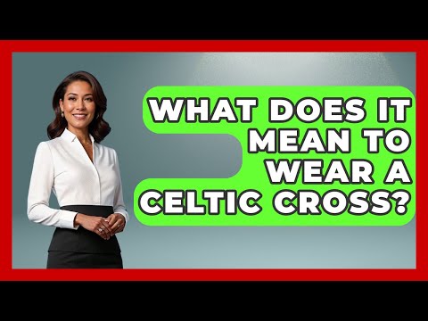 What Does It Mean To Wear A Celtic Cross? - Holy Landmarks
