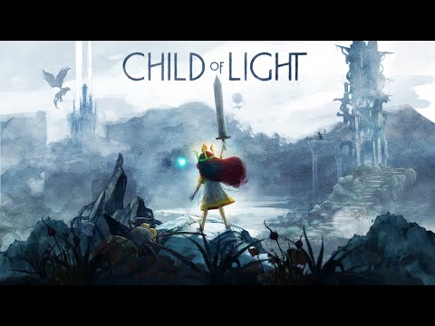 Child of Light - Family battles [Part 21 | Final]