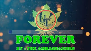 Forever - The Ambassadors [Official Karaoke Video]