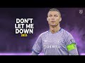 Cristiano Ronaldo 2023 • Don't Let Me Down • Skills & Goals | HD