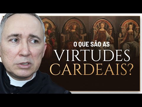As 4 virtudes cardeais