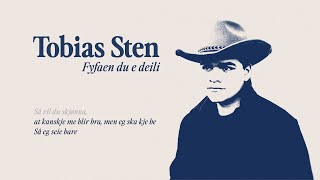 Tobias Sten - Fy Faen Du E Deili (Norwegian)