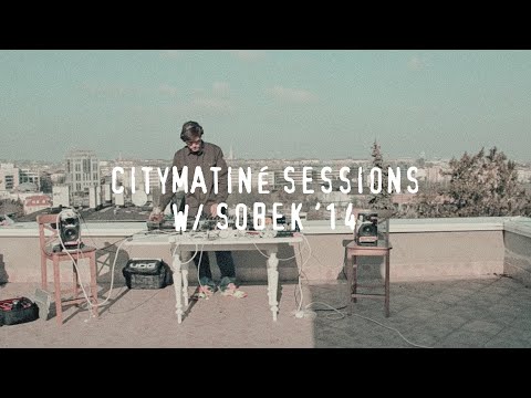CityMatiné Sessions w Sobek '14