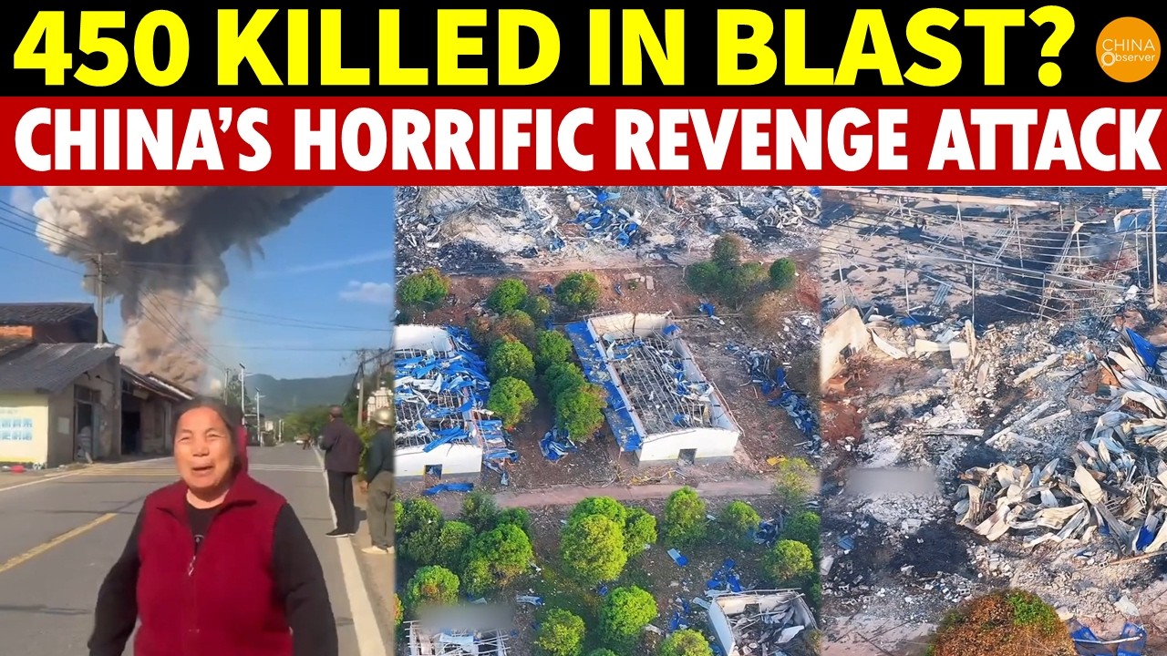 450 Killed in Blast? 2km of No Life! Firefighter Exposes China’s Horrific Revenge Attack Cover-Up