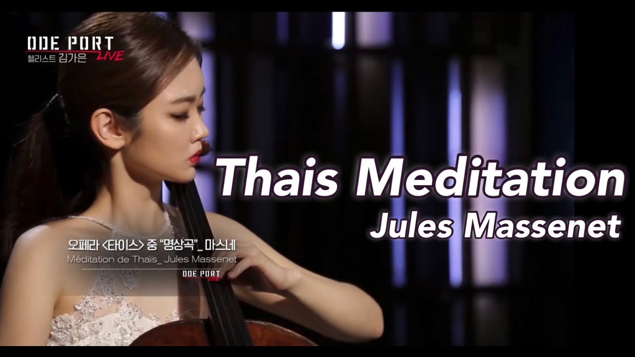 Massenet - Meditation from Thais