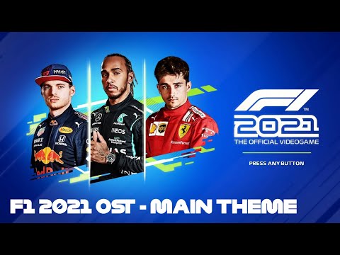 F1 2021 Soundtrack (OST) - Main Theme - Ian Livingstone