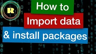 How to import data and install packages.   R programming for beginners.