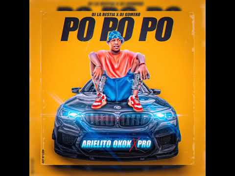 ArielitoOkOk - Po Po Po (Audio Oficial) GomekoDj - Lacho La Bestia