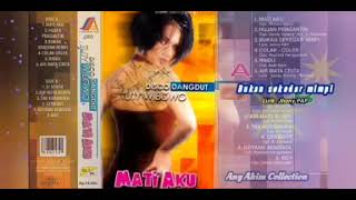 Download lagu Disco Dangdut Mati Aku - Tuty Wibowo mp3 Download lagu Disco Dangdut Mati Aku - Tuty Wibowo mp3