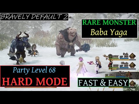 Bravely Default 2 - Rare Monster BABA YAGA HARD MODE fast & easy method - see descr.