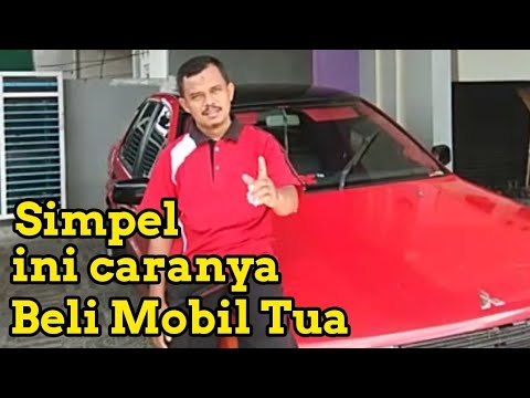 Tips Membeli Mobil Tua