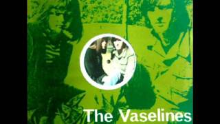 The Vaselines - You Think You're A Man