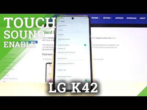 How to Activate Touch Sounds on LG K42 – Touch Tone