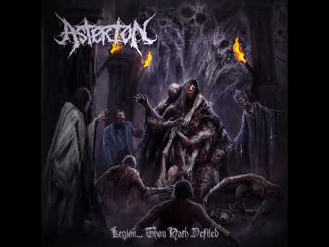 Asterion- Legion...Thou Hath Defiled (Re-Mastered)