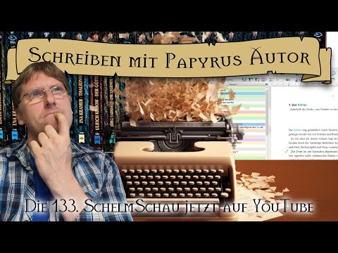 SchelmSchau 133: Papyrus Autor